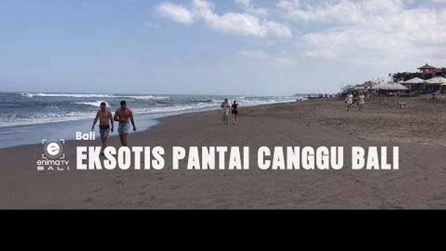 EKSOTIS PANTAI CANGGU BALI